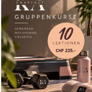 KRAFTACT Gruppenkurse – 10 Lektionen CHF 225