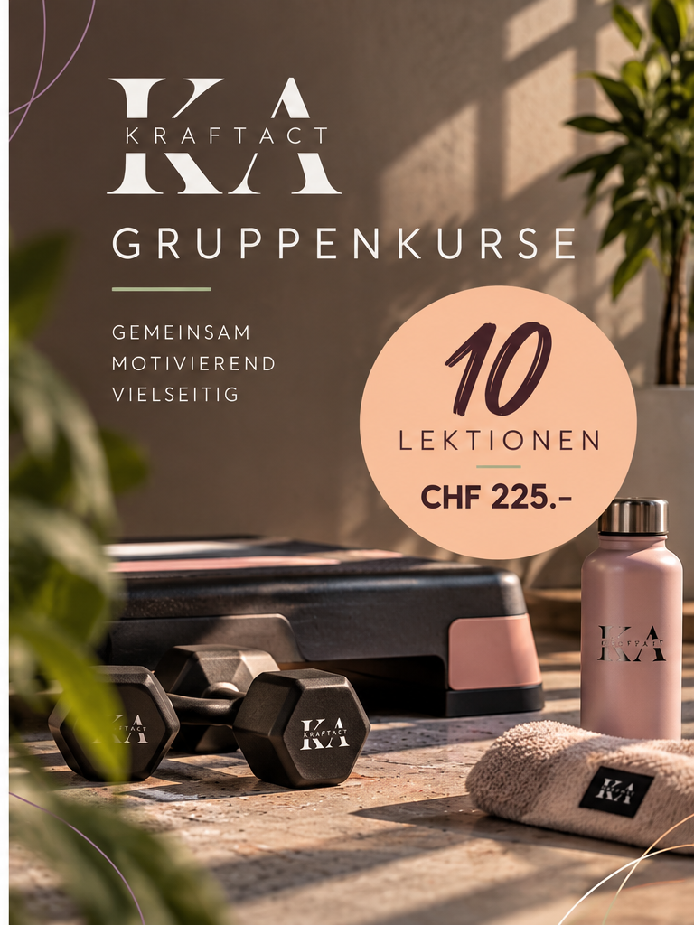 KRAFTACT Gruppenkurse – 10 Lektionen CHF 225